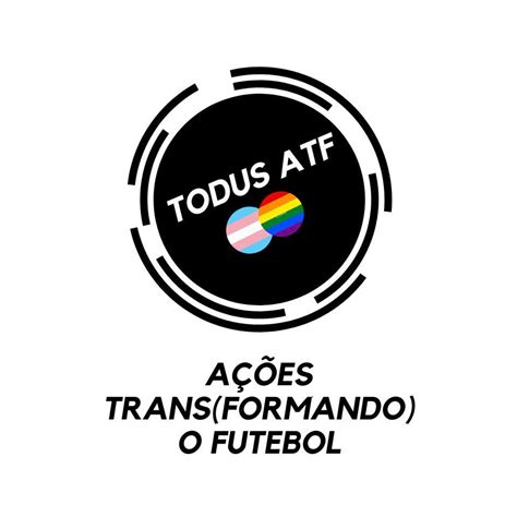 todus atf ações trans formando o futebol home facebook