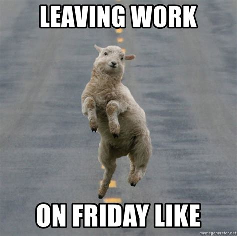 Leaving Work On Friday Like Excited Sheep Meme Generator