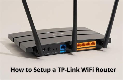 setup  tp link wifi router