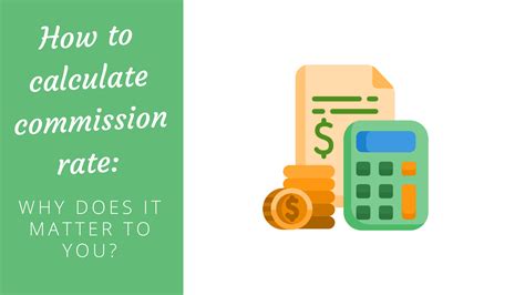 calculate commission rate    matter