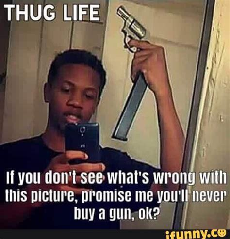 thug life r idiotswithguns