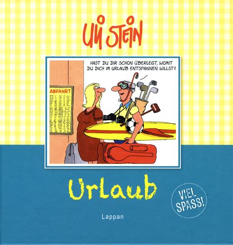 Urlaub Viel Spass Buch Von Uli Stein Bei Weltbild Ch Bestellen