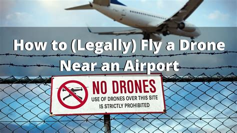legally  permission  fly  drone   airport