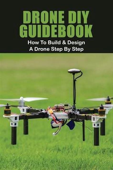 bolcom drone diy guidebook   build design  drone step  step