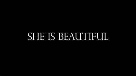 she is beautiful a short documentary youtube