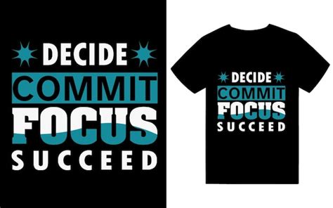 premium vector   shirt   decide  commit focus