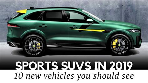 sports suvs  crossovers coming   interior exterior features youtube