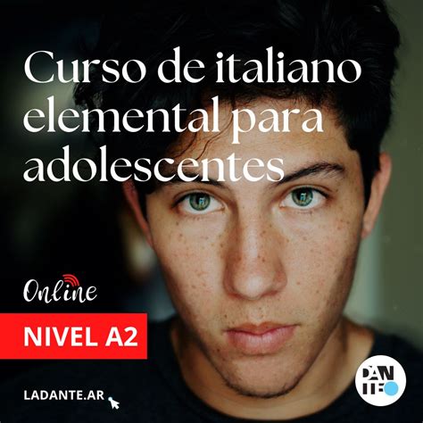 Curso De Italiano Online Nivel A2 Adolescentes Matrícula De