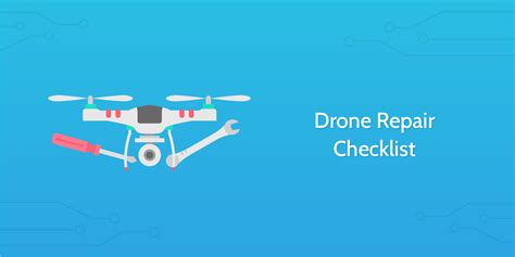 drone repair checklist process street