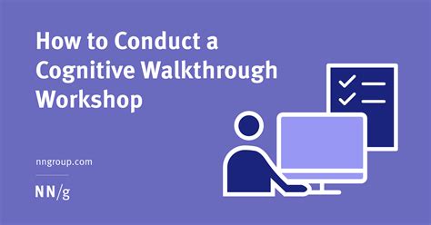 conduct  cognitive walkthrough workshop
