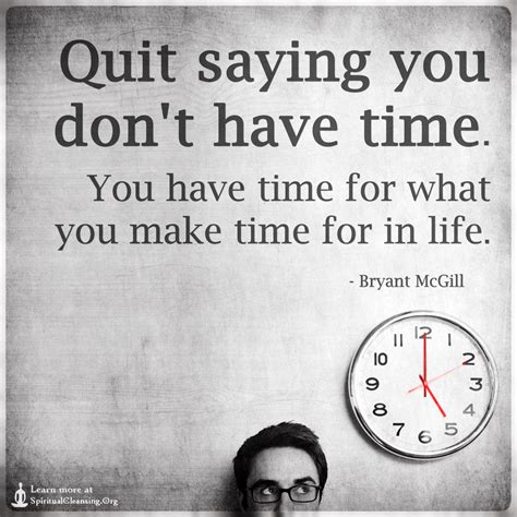 quit   dont  time   time     time   life