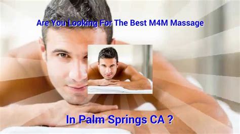 best m4m massage palm springs ca youtube