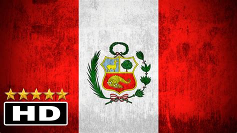 himno nacional del peru hd youtube