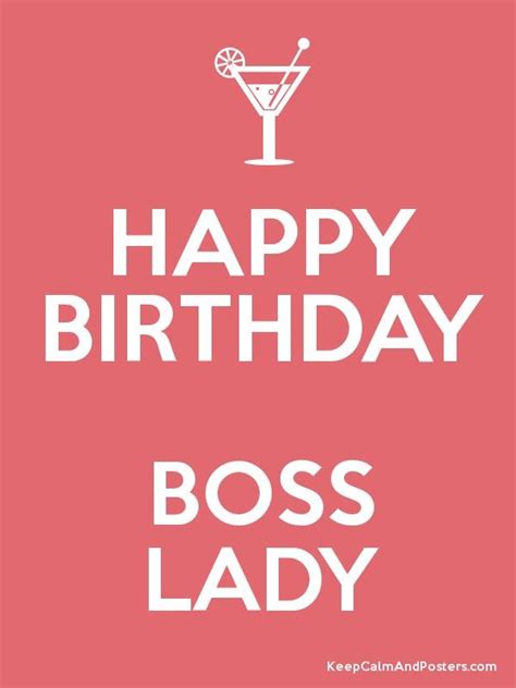 happy birthday boss lady happy birthday boss lady happy birthday boss birthday wishes  boss