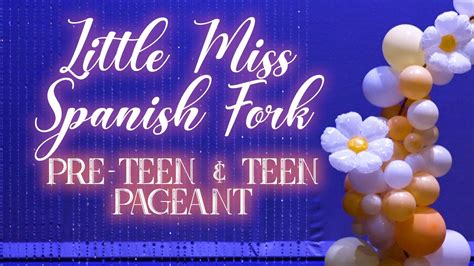 2022 Little Miss Spanish Fork • Pre Teen And Teen Pageant Youtube