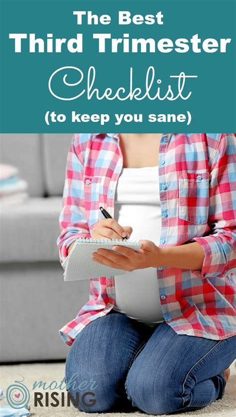 the best third trimester checklist mother rising