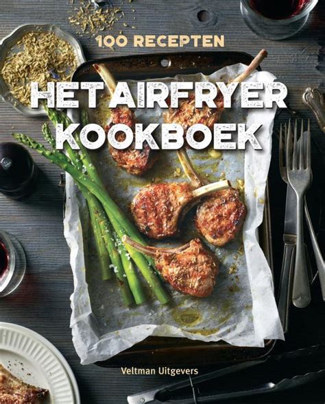 het airfryer kookboek airfryerweb