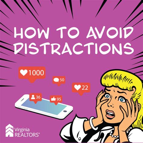 top strategies  avoiding distractions virginia realtors