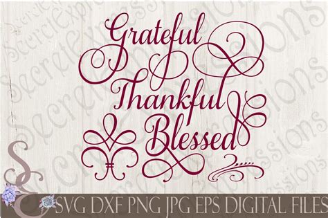 grateful thankful blessed svg  secretexpressionssvg thehungryjpeg