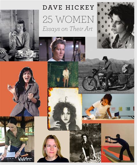 25 Women Essays On Their Art Hickey