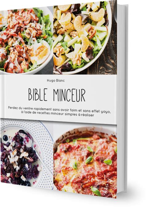 site officiel bible minceur commandez maintenant avec remise repas sain recettes pauvres