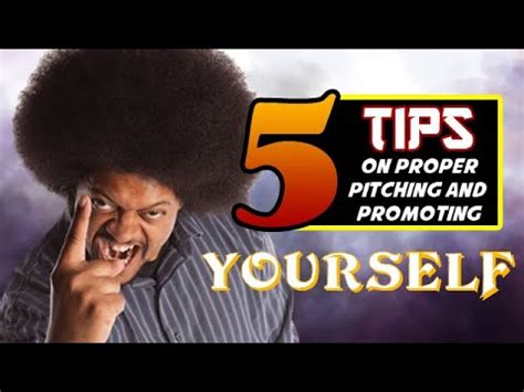 properly pitch  promote   tips  proper pitching