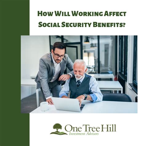 How Will Working Affect Social Security Benefits One Tree Hill