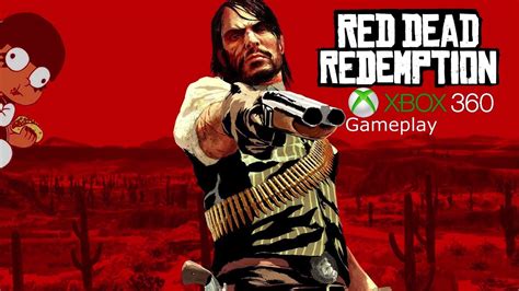 red dead redemption xbox  gameplay hd youtube