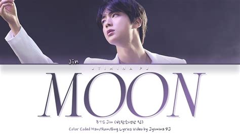 Bts 방탄소년단 Jin Moon Lyrics Color Coded Han Rom Eng [proof D 12