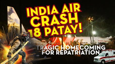 tragic homecoming eroplano sa india nag crash landing youtube