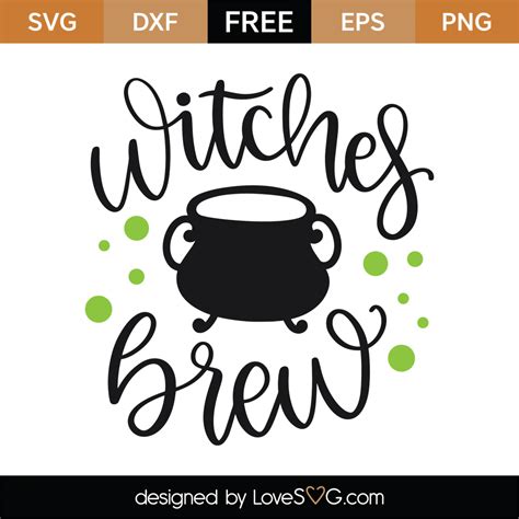 witches brew svg cut file lovesvgcom