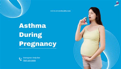 asthma during pregnancy if you are a pregnant woman with… by revere