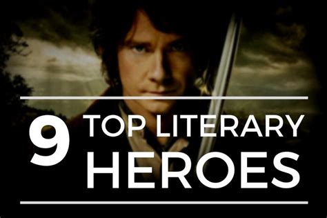 top  types  literary heroes writers edit