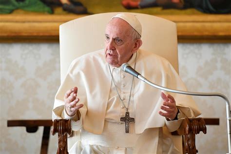 Opinion Pope Francis Was Right To Reiterate The Catholic Churchs