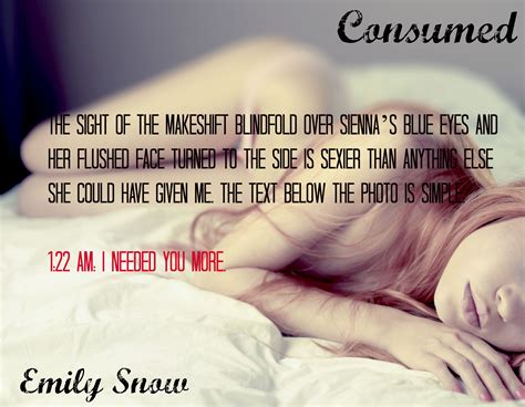 Consumed Teaser2 Emily Snow Book Quotes Usa Today Bestselling Author