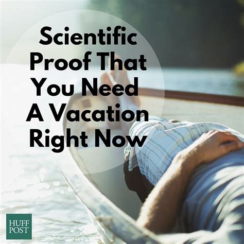 9 Reasons To Take A Vacation Asap According To Science Huffpost