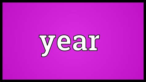 year meaning youtube