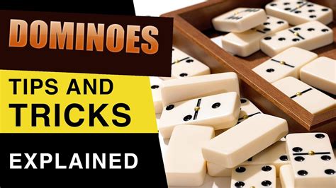 dominoes tips  tricks   play dominoes   pro dominoes game strategies youtube