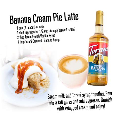 banana cream pie latte with images torani syrup