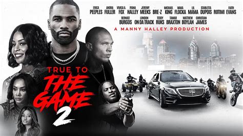 True To The Game 2 Release Date Cast Storyline And