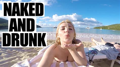 drunk and naked in st martin youtube
