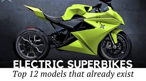 top  electric superbikes  sports motorcycles  exist today