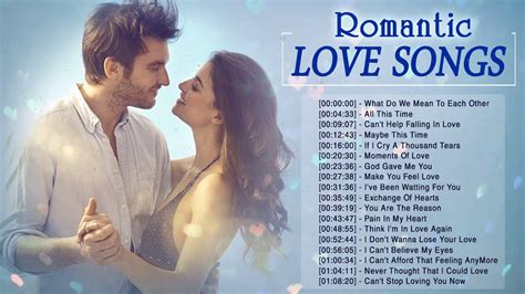 Nonstop Romantic Love Songs Collection Best English Love Songs Of All