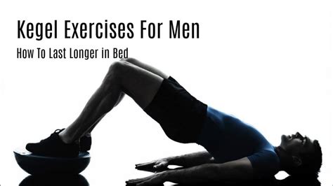 Kegel Exercise For Men Your Complete Kegel Guide