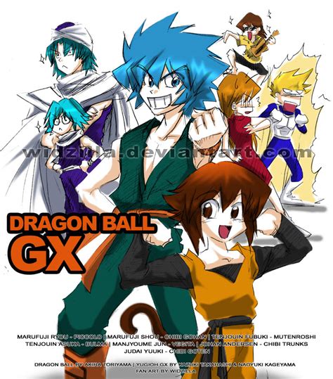 Dragon Ball Gx By Widzilla On Deviantart