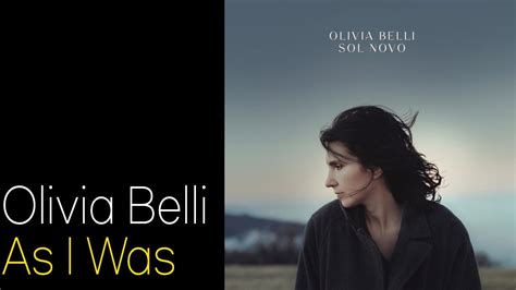 Olivia Belli 2021 Sol Novo As I Was 432hz 뉴에이지 네오클래식 피아노 Youtube