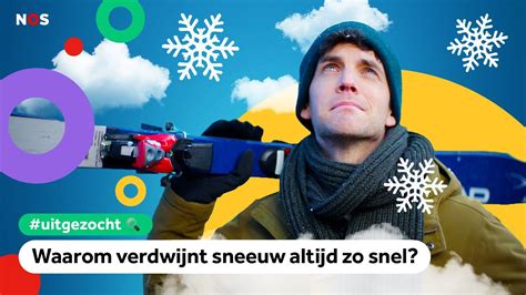 waarom sneeuwt het bijna nooit  nederland uitgezocht  youtube