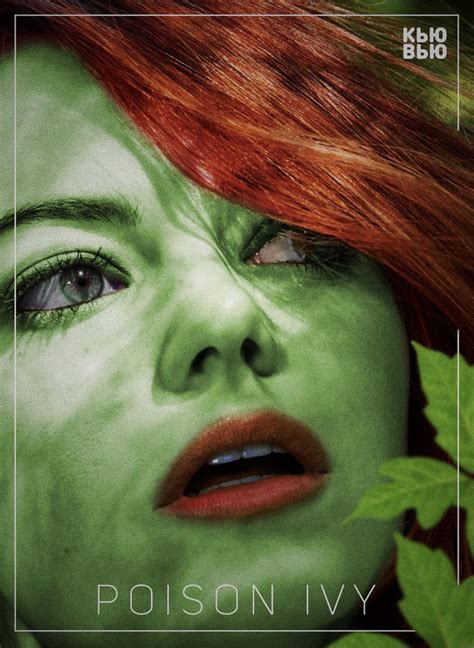 Emma Stone Poison Ivy By КЬЮВЬЮ 9gag