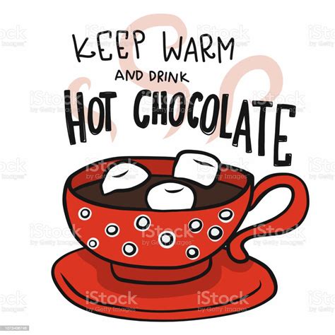 Keep Warm And Drink Hot Chocolate Red Cup Cartoon Vector Illustration