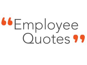 employee quotes    wise  tenured